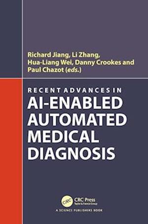 Recent Advances in Ai-Enabled Automated Medical Diagnosis