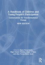 A Handbook of Children and Young People’s Participation
