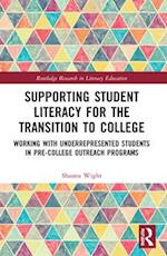 Supporting Student Literacy for the Transition to College