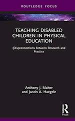 Teaching Disabled Children in Physical Education