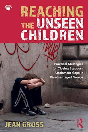 Reaching the Unseen Children