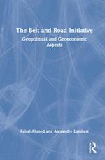 The Belt and Road Initiative