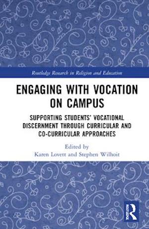 Engaging with Vocation on Campus