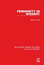Femininity in Dissent
