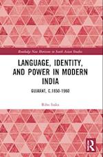 Language, Identity, and Power in Modern India