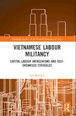 Vietnamese Labour Militancy