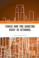 Tango and the Dancing Body in Istanbul