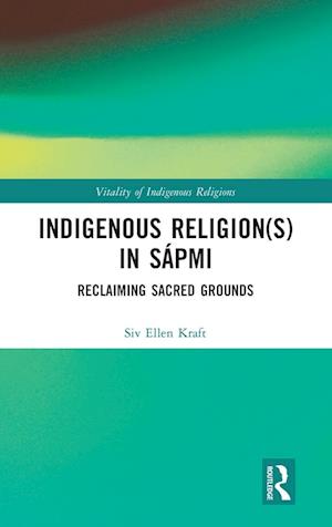 Indigenous Religion(s) in Sápmi