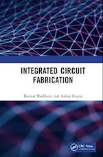 Integrated Circuit Fabrication
