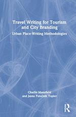 Travel Writing for Tourism and City Branding