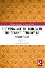 The Province of Achaea in the 2nd Century Ce