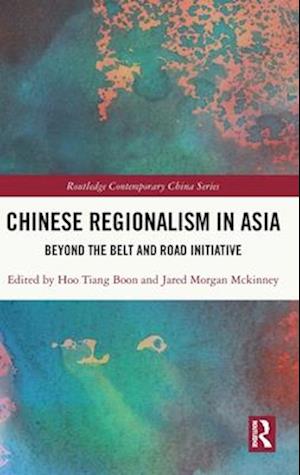 Chinese Regionalism in Asia