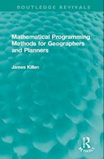 Mathematical Programming Methods for Geographers and Planners