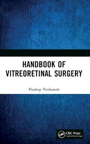 Handbook of Vitreoretinal Surgery