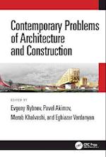 Contemporary Problems of Architecture and Construction