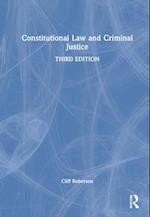 Constitutional Law and Criminal Justice