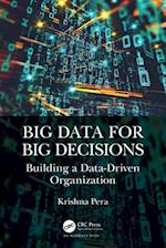 Big Data for Big Decisions