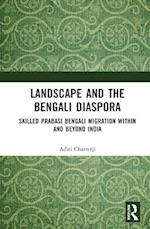 Landscape and the Bengali Diaspora