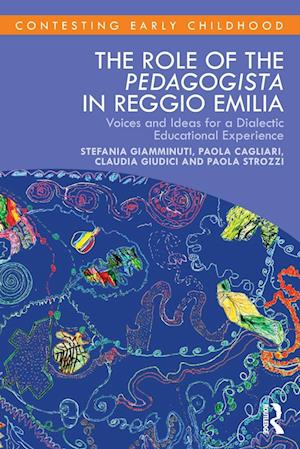 The Role of the Pedagogista in Reggio Emilia