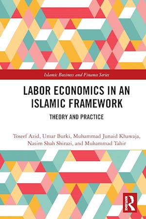 Labor Economics in an Islamic Framework