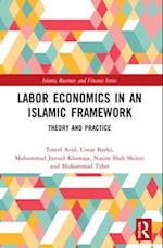 Labor Economics in an Islamic Framework