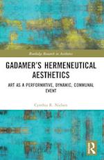 Gadamer's Hermeneutical Aesthetics