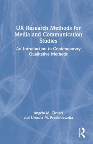 UX Research Methods for Media and Communication Studies