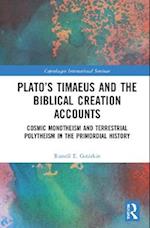 Plato’s Timaeus and the Biblical Creation Accounts