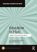 Education in Flux