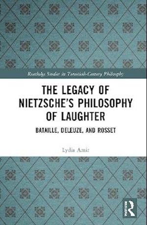 The Legacy of Nietzsche’s Philosophy of Laughter