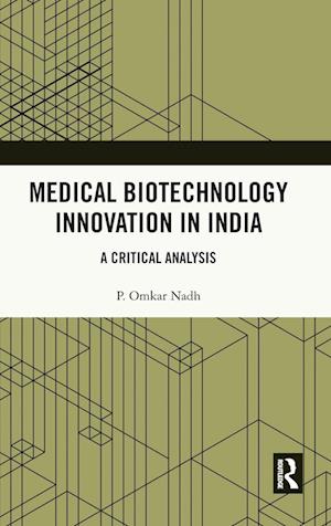 Medical Biotechnology Innovation in India