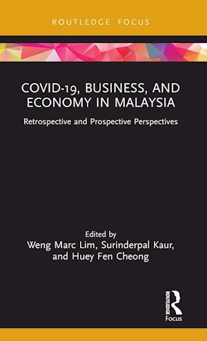 COVID-19, Business, and Economy in Malaysia