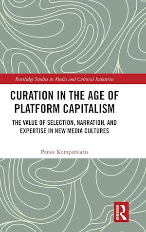 Curation in the Age of Platform Capitalism