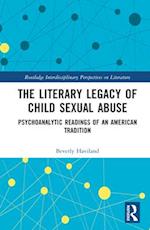 The Literary Legacy of Child Sexual Abuse