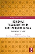 Indigenous Reconciliation in Contemporary Taiwan