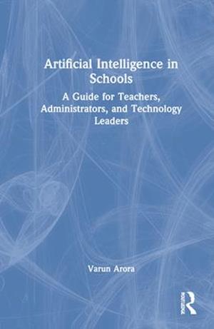 Artificial Intelligence in Schools