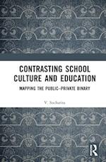 Contrasting School Culture and Education
