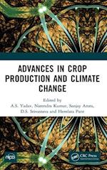 Advances in Crop Production and Climate Change