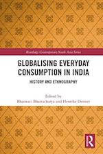 Globalising Everyday Consumption in India
