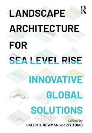 Landscape Architecture for Sea Level Rise