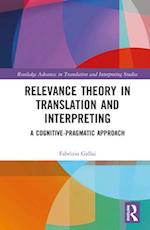 Relevance Theory in Translation and Interpreting