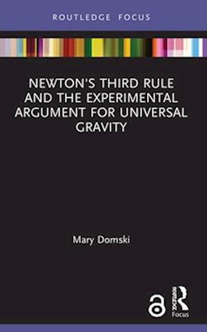 Newton's Third Rule and the Experimental Argument for Universal Gravity