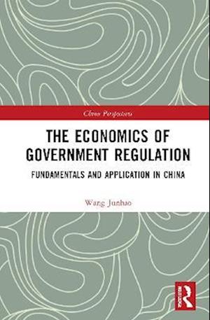 The Economics of Government Regulation