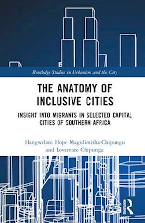 The Anatomy of Inclusive Cities