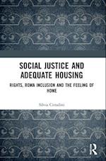 Social Justice and Adequate Housing