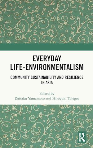 Everyday Life-Environmentalism