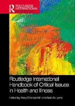 Routledge International Handbook of Critical Issues in Health and Illness