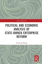Political and Economic Analysis of State-Owned Enterprise Reform