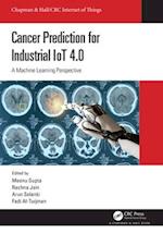 Cancer Prediction for Industrial IoT 4.0