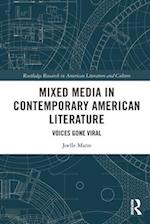 Mixed Media in Contemporary American Literature
